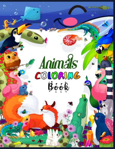Animals Coloring Book Stress Reliever Coloring Book Coloring Book for All Ages Forest Animals Coloring Book for Nature Lovers Now You Also Can Be an Artist