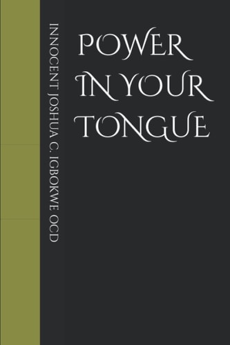 Power in Your Tongue