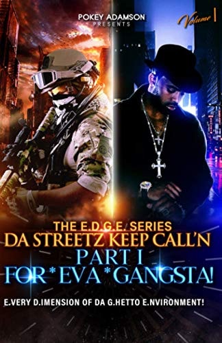 Da Streetz Keep Call'n FO * EVA * GANGSTA! Part 1