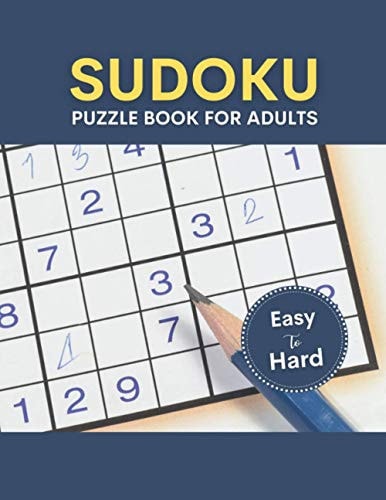 Sudoku Puzzle Book For Adults Easy To Hard 100 Easy to Hard Level Challenge Sudoku Puzzles Book With Solutions For Adults