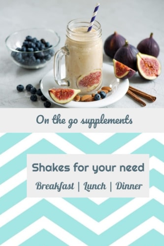 Shakes for Your Diet Needs On the Go Supplements