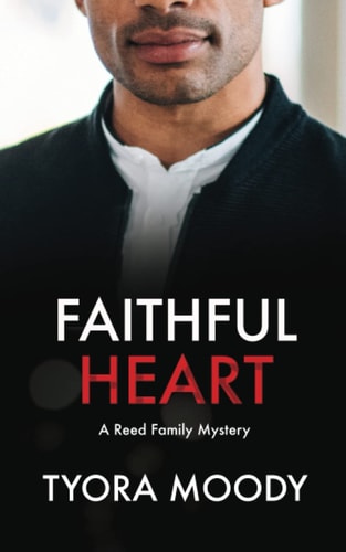 Faithful Heart A Novella