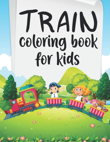 Train Coloring Book For Kids Travel Coloring Book, Train Travel