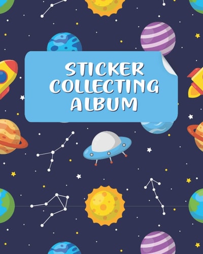 Sticker Collecting Album Sticker Collection Book & Blank Sticker Collecting Album for Kids, Children, Boys & Girls on Their Own Sticker Activity Book for Preserve and Nurture