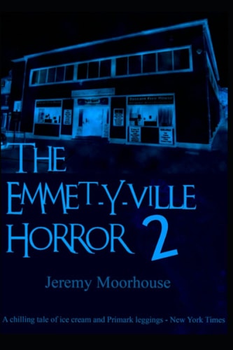 The Emmetyville Horror 2 The Return of Denzel.