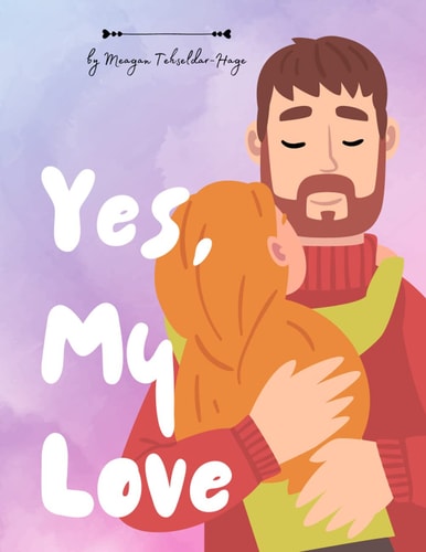 Yes, My Love