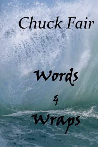 Words & Wraps: Throwing Mud at the Walls