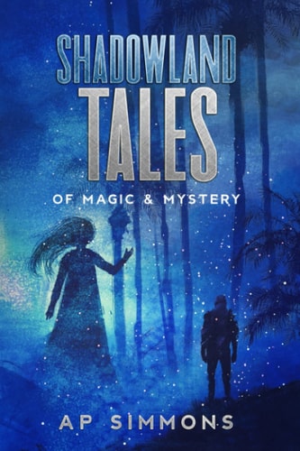Shadowland Tales Of Magic & Mystery