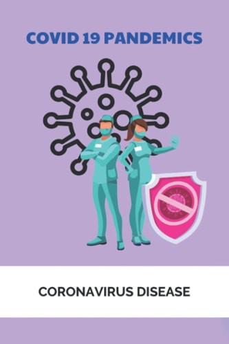 Covid 19 Pandemics Coronavirus Disease: Coronavirus Pandemic Declares