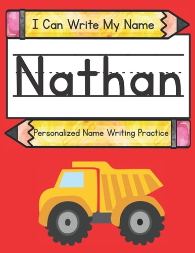 I Can Write My Name Nathan: Personalized Name Writing Book