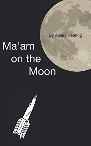 Ma'am on the Moon