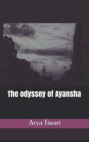 The Odyssey of Ayansha