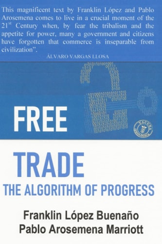 Free Trade The Algorithm of Progress