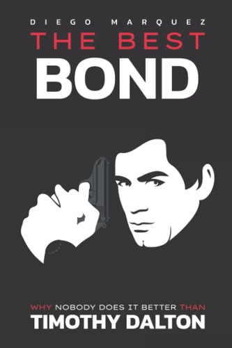 The Best Bond Why Nobody Does It Better Than Timothy Dalton