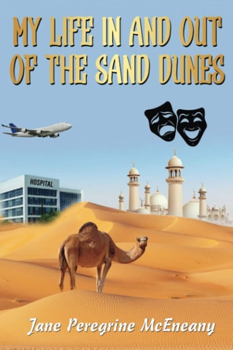 My Life in and Out of the Sand Dunes