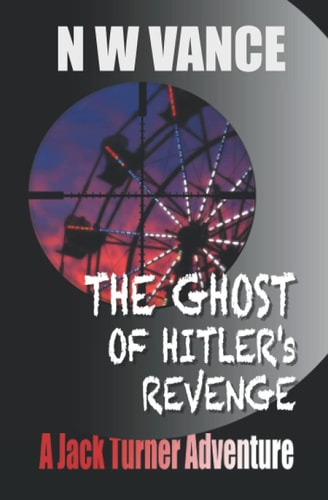 The Ghost Of Hitler's Revenge