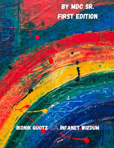 Ikonik Quotz - Infanet Wizdum (TM)