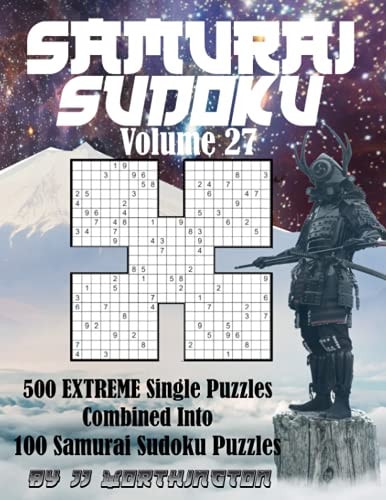 Sudoku Samurai Puzzles Large Print for Adults and Kids Extreme Volume 27 500 Extreme Sudoku Puzzles Combined to Make 100 Samurai Sudoku Puzzles