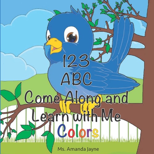 123, ABC Come Along and Learn With Me Colors