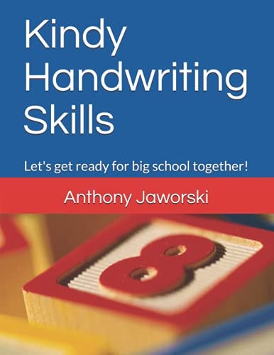 Kindy Handwriting Skills Let's Get Ready for Big School Together!