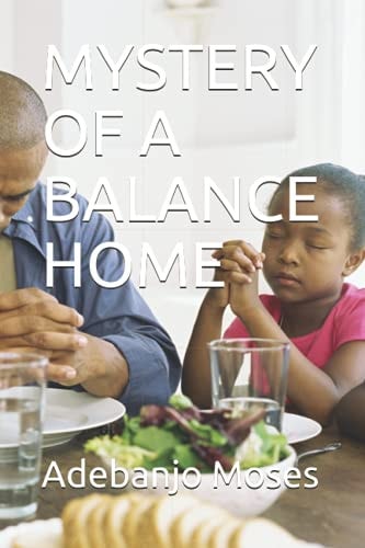 Mystery of a Balance Home