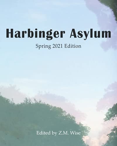 Harbinger Asylum Spring 2021