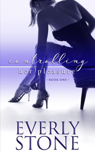 Controlling Her Pleasure A Dark Romance