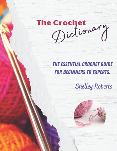 The Crochet Dictionary