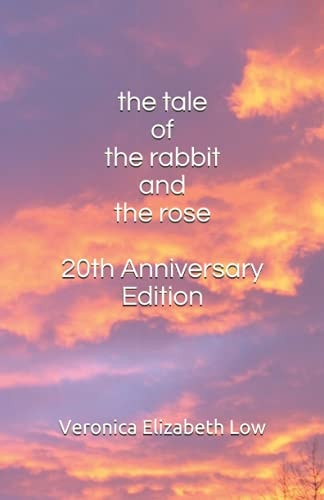 The Tale of The Rabbit and The Rose 20th Anniversary Edition
