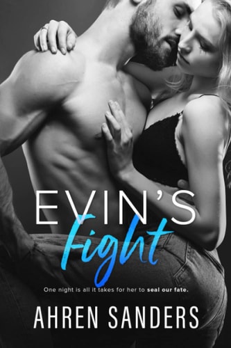 Evin's Fight