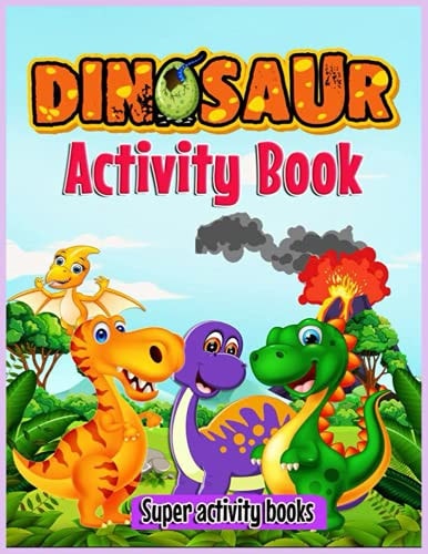 Dinosaur Activity Book