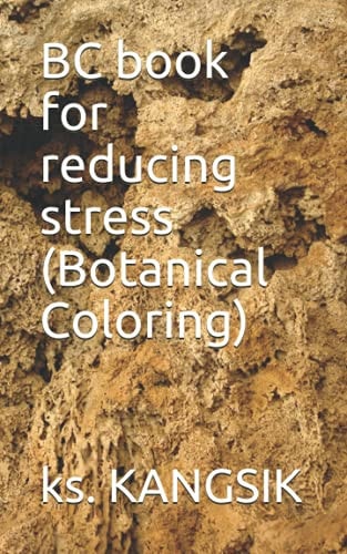 BC Book for Reducing Stress (Botanical Coloring)