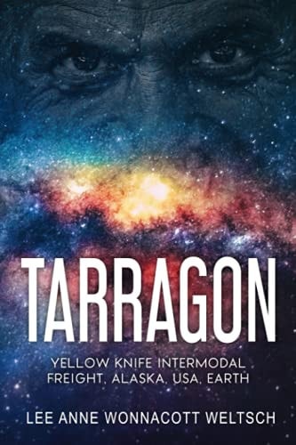 Tarragon Yellow Knife Intermodal Freight Company