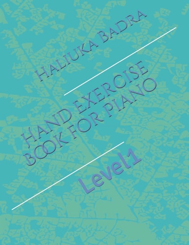 Hand Exercise Book for Piano Level1
