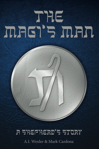 The Magi's Man A Shepherd's Story