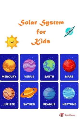 Solar System for Kids Kids Guide to Solar System and Planets