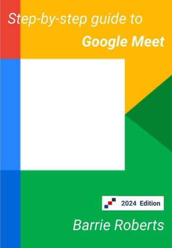 Step-By-step Guide to Google Meet