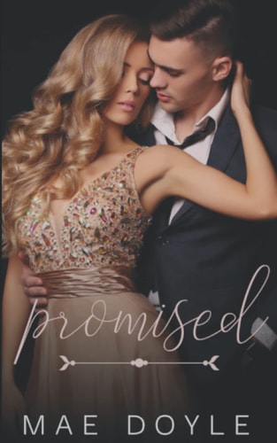 Promised A Mafia Arranged Marriage Romance