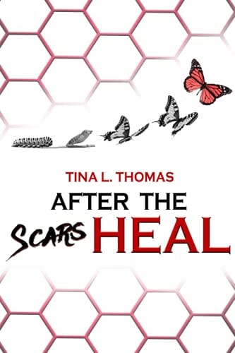 After The Scars Heal