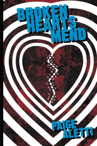 Broken Hearts Mend