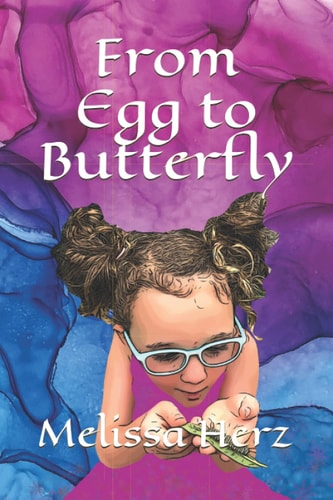 From Egg to Butterfly