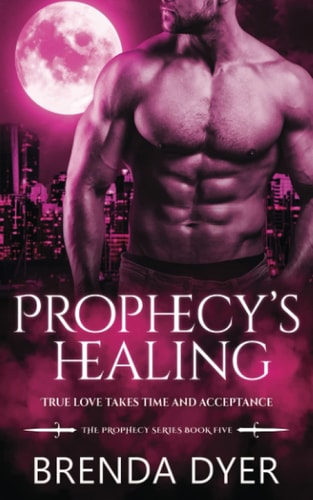 Prophecy's Healing