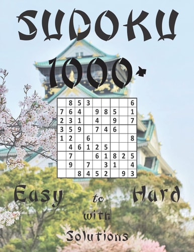 Sudoku 1000+ Easy to Hard Big Sudoku Puzzle Fun for All Levels: Beginner to Expert