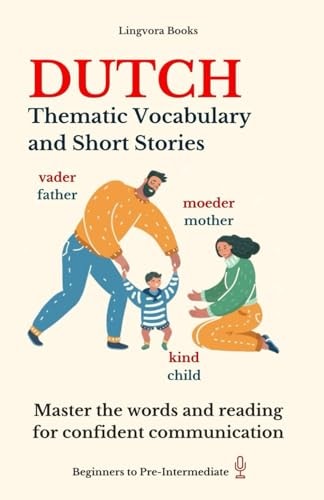 Dutch Thematic Vocabulary and Short Stories