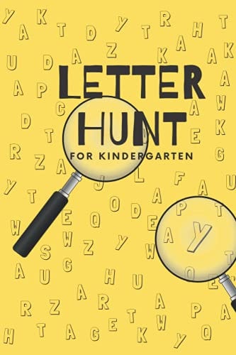 Letter Hunt for Kindergarten Letter Hunt for Kids