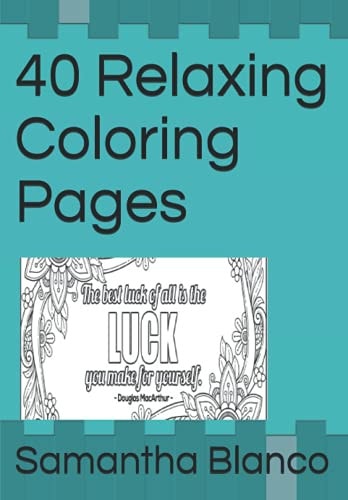 40 Relaxing Coloring Pages