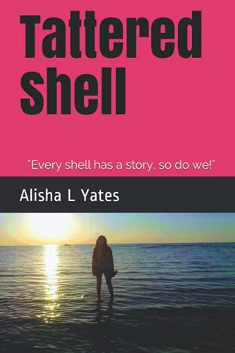 Tattered Shell