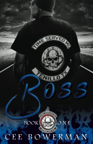 Boss Time Served MC Book 1