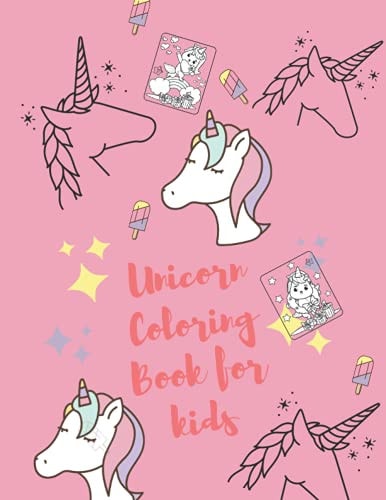 Unicorn Coloring Books for Kids For Kids Ages 4-8