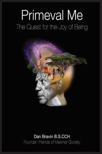 Primeval Me The Quest For The Joy Of Being